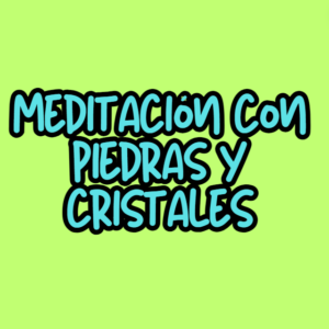 piedrasycristales_meditacion