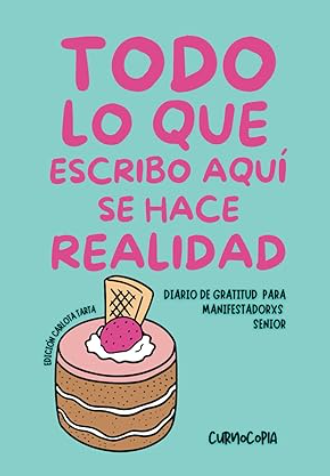 libro_todoloqueescriboaquisehacerealidad